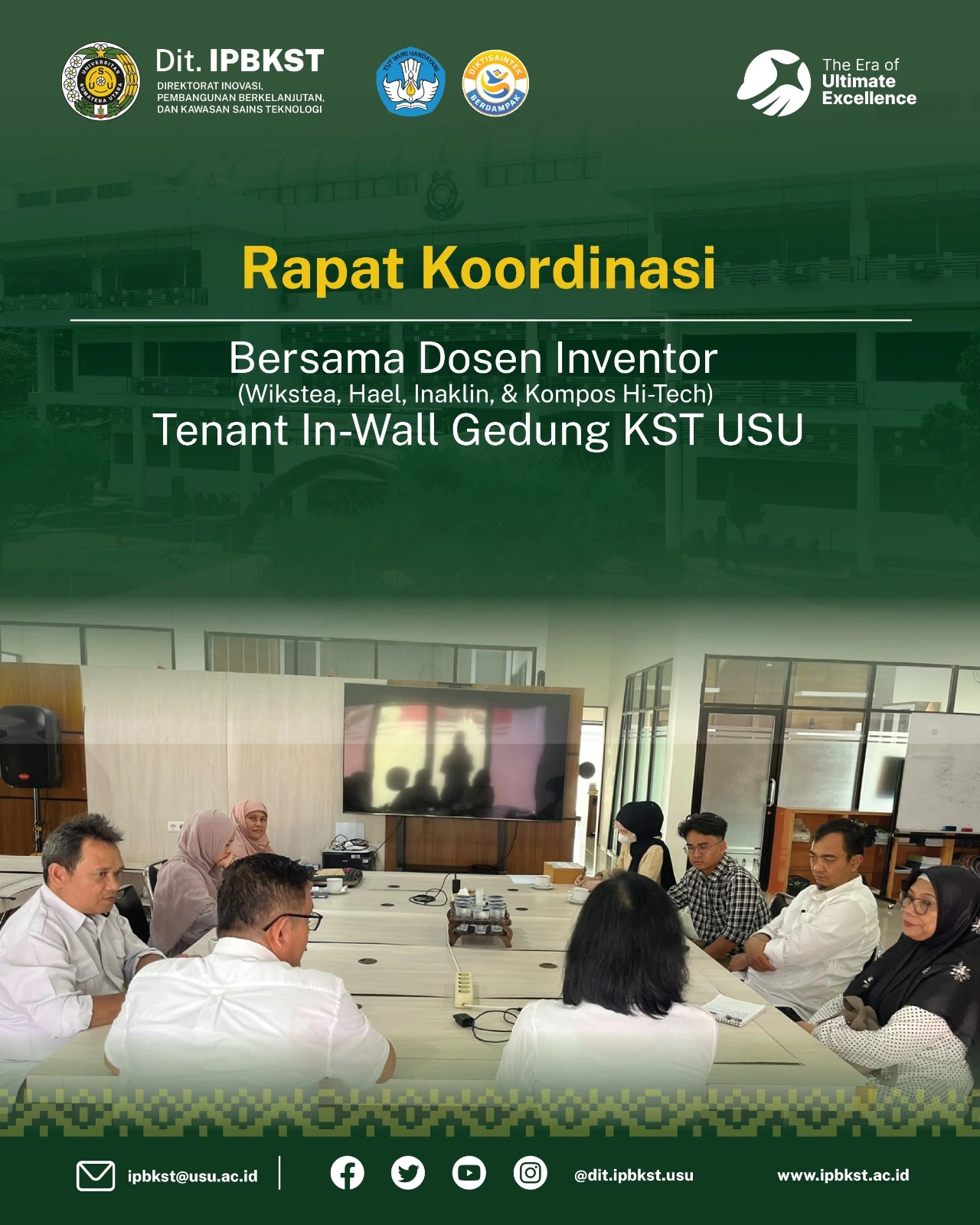 Rapat Koordinasi Bersama Dosen Inventor Tenant In-Wall Gedung Kawasan Sains Teknologi (KST) Universitas Sumatera Utara